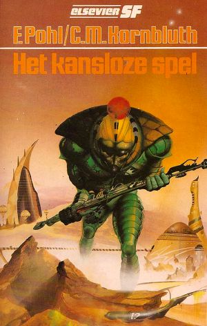 [The Space Merchants 01] • Het Kansloze Spel